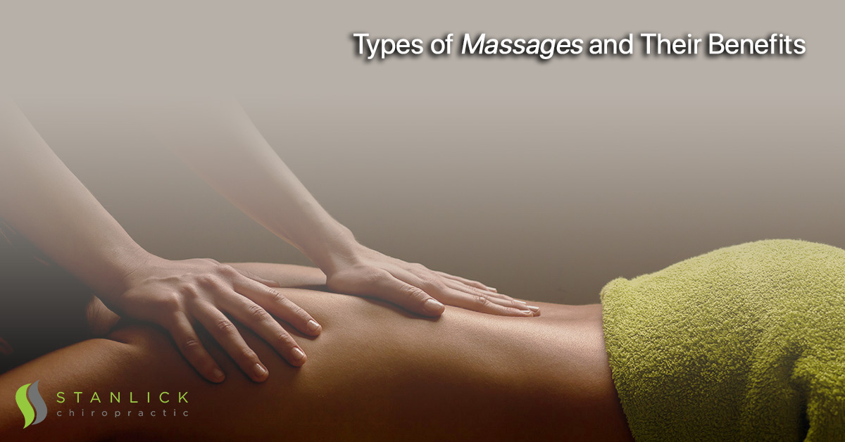 https://stanlickchiropractic.com/wp-content/uploads/2018/10/Types-of-Massages.jpg